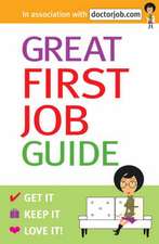 Great First Job Guide