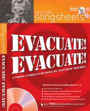 Evacuate, Evacuate!: A Cross-curricular Song by Matthew Holmes