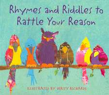 Rhymes and Riddles to Rattle Your Reason!