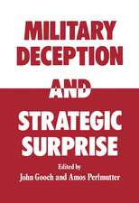 Military Deception and Strategic Surprise!