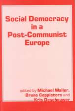 Social Democracy in a Post-communist Europe