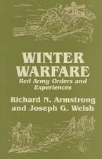 Winter Warfare: Red Army Orders and Experiences