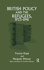 British Policy and the Refugees, 1933-1941