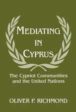 Mediating in Cyprus: The Cypriot Communities and the United Nations