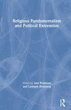 Religious Fundamentalism and Political Extremism