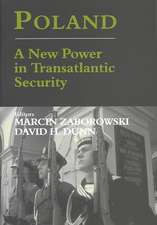 Poland: A New Power in Transatlantic Security