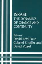 Israel: The Dynamics of Change and Continuity