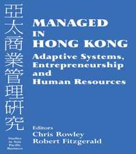 Managed in Hong Kong: Adaptive Systems, Entrepreneurship and Human Resources