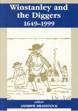 Winstanley and the Diggers, 1649-1999