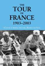 The Tour De France, 1903-2003: A Century of Sporting Structures, Meanings and Values