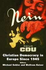 Christian Democracy in Europe Since 1945: Volume 2