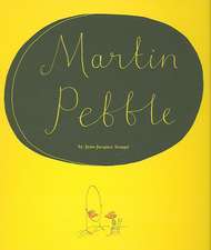 Martin Pebble