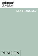 Wallpaper* City Guide San Francisco