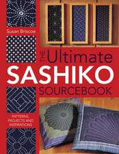 The Ultimate Sashiko Sourcebook