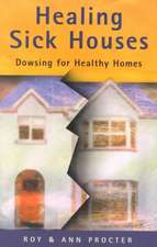 Healing Sick Houses