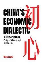 China's Economic Dialectic