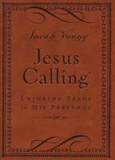 Jesus Calling, Small Brown Leathersoft, with Scripture References: Enjoying Peace in His Presence (A 365-Day Devotional)