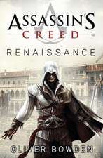 Renaissance: Assassin's Creed Book 1