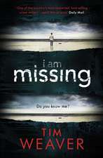 I Am Missing: David Raker Missing Persons #8