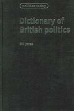 Dictionary of British Politics