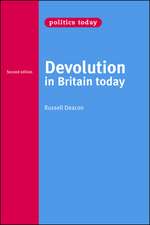 Devolution in Britain Today