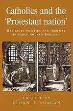 Catholics and the Protestant Nation