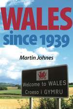 Wales Since 1939