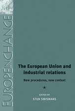 The European Union and Industrial Relations