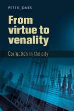 Jones, P: From Virtue to Venality