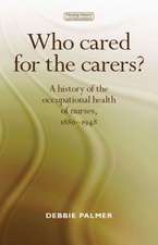 Who Cared for the Carers?