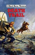 Death Trail