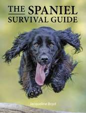 Spaniel Survival Guide