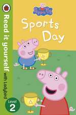 Peppa Pig, Sports Day, Read it yourself with Ladybird