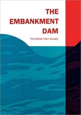 The Embankment Dam rence 1990