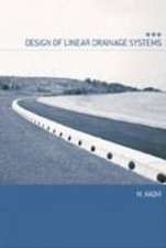 Design of Linear Drainage Systems