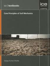 Core Principles of Soil Mechanics )