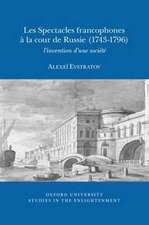 Les Spectacles Francophones à la Cour de Russie – l`invention d`une société