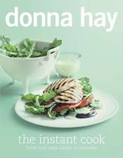 Hay, D: The Instant Cook