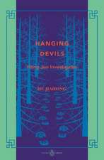 Hanging Devils: Hong Jun Investigates