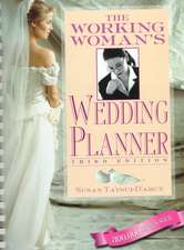 The Working Woman's Wedding Planner