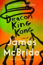 Deacon King Kong (Oprah's Book Club)