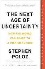 The Next Age of Uncertainty