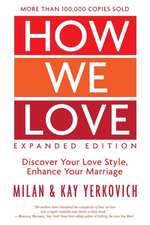 How We Love, Expanded Edition