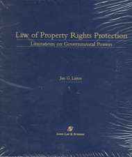 Law of Property Rights Protection: Limitations on Governmental Powers