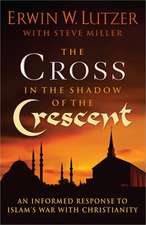 The Cross in the Shadow of the Crescent