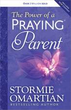 The Power of a Praying Parent