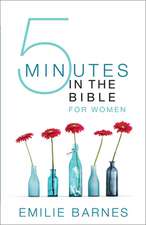 Five Minutes in the Bible for Women