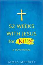 52 Weeks with Jesus for Kids