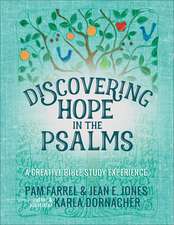 Discovering Hope in the Psalms