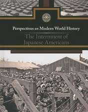 The Internment of Japanese Americans